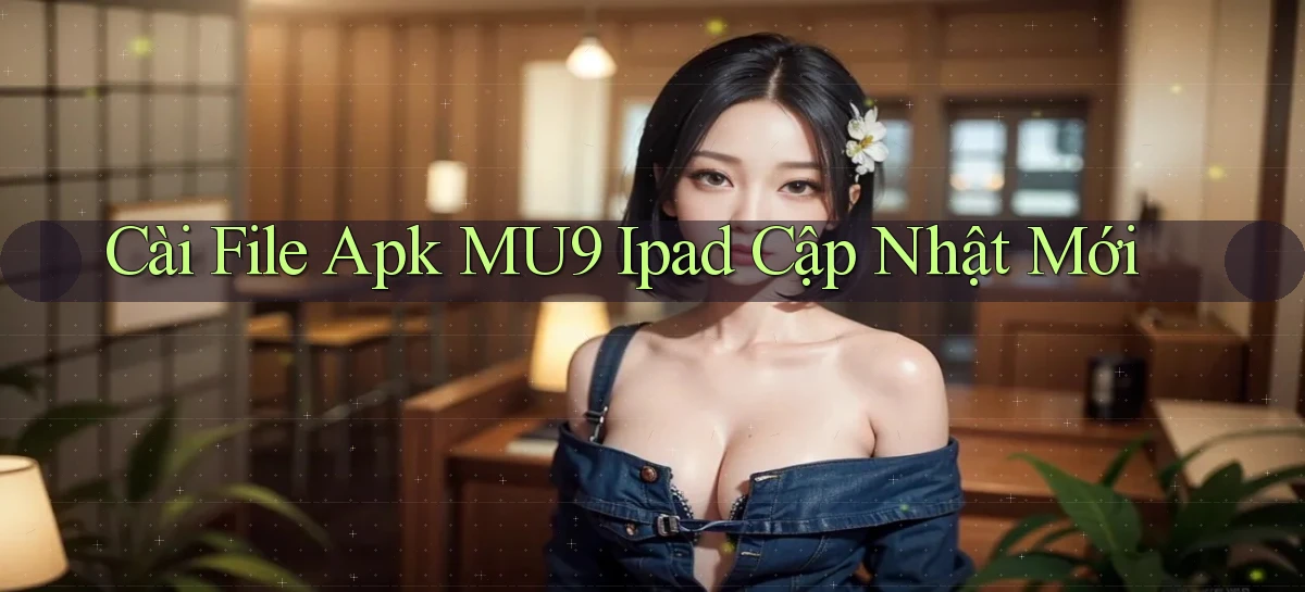 mu9   Cập Nhật 2026   Link Chơi Online Mọi Lúc