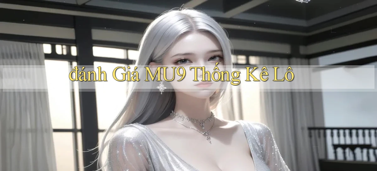 mu9   Cập Nhật 2026   Link Chơi Online Mọi Lúc