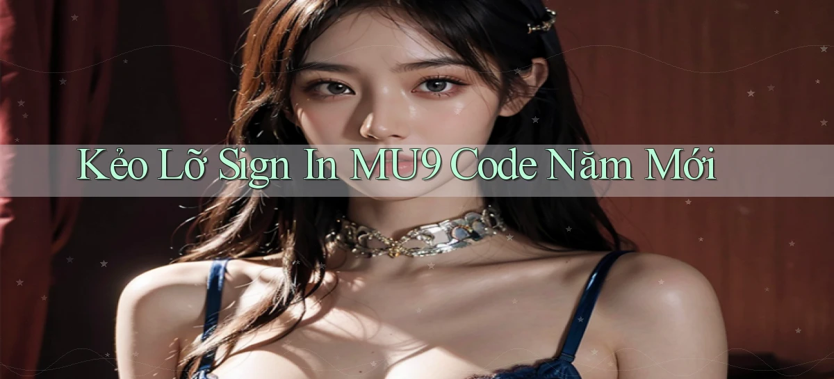 mu9   Cập Nhật 2026   Link Chơi Online Mọi Lúc