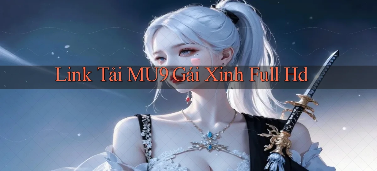 mu9   Cập Nhật 2026   Link Chơi Online Mọi Lúc