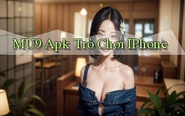 mu9 apk trò chơi iPhone