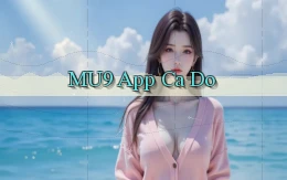 mu9 app cá độ
