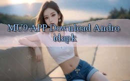 mu9 APP download Android.apk