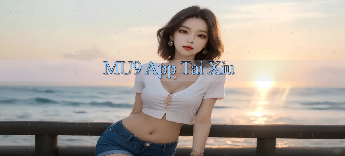 mu9   Cập Nhật 2026   Link Chơi Online Mọi Lúc