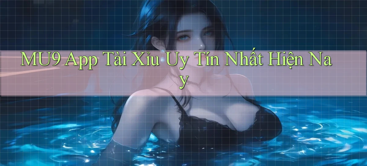 mu9   Cập Nhật 2026   Link Chơi Online Mọi Lúc