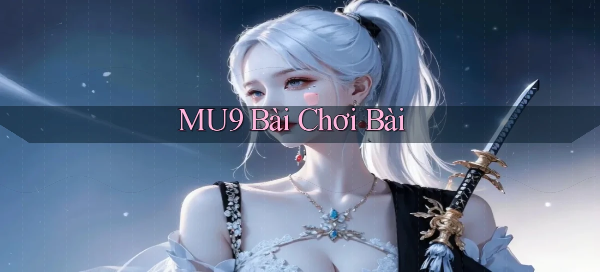 mu9   Cập Nhật 2026   Link Chơi Online Mọi Lúc