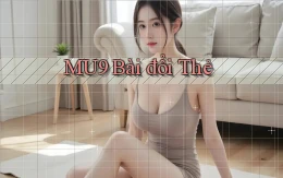 mu9 bài đổi thẻ