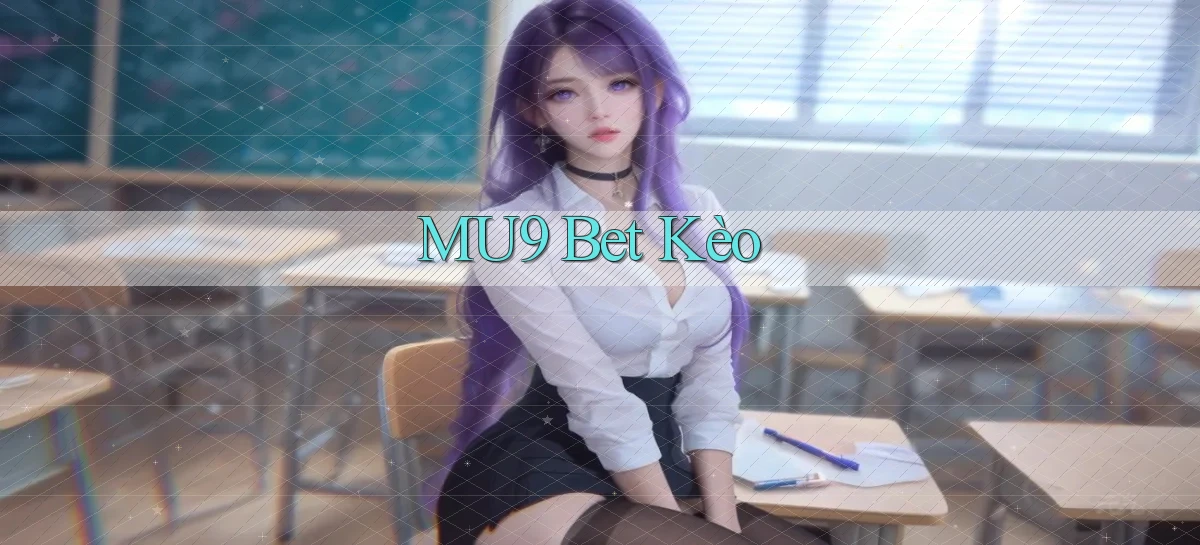 mu9   Cập Nhật 2026   Link Chơi Online Mọi Lúc