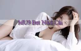 mu9 bet nhà cái