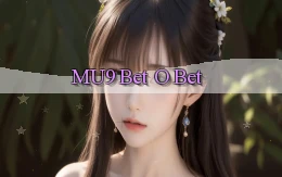 mu9 bet o bet
