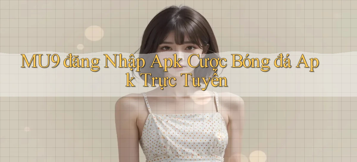 mu9   Cập Nhật 2026   Link Chơi Online Mọi Lúc