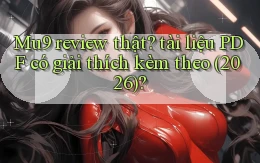 Mu9 review thật tài liệu PDF có giải thích kèm theo (2026)