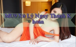 mu9 xử lý ngay thanh khoản