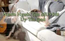 nhiều người tìm mu9 rất uy tín ipad