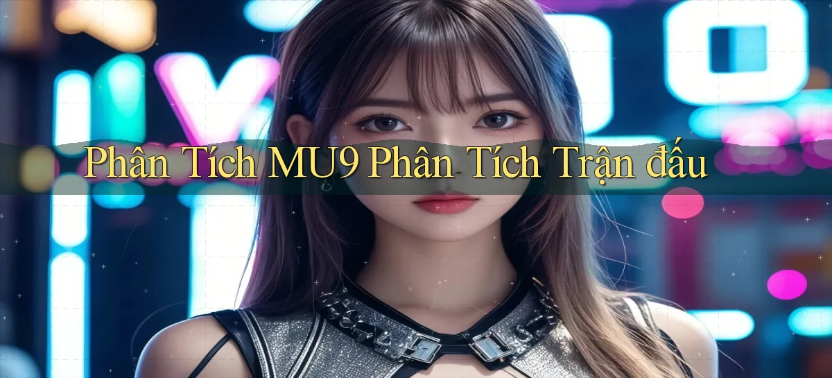 mu9   Cập Nhật 2026   Link Chơi Online Mọi Lúc
