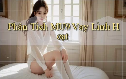 phân tích mu9 vay linh hoạt