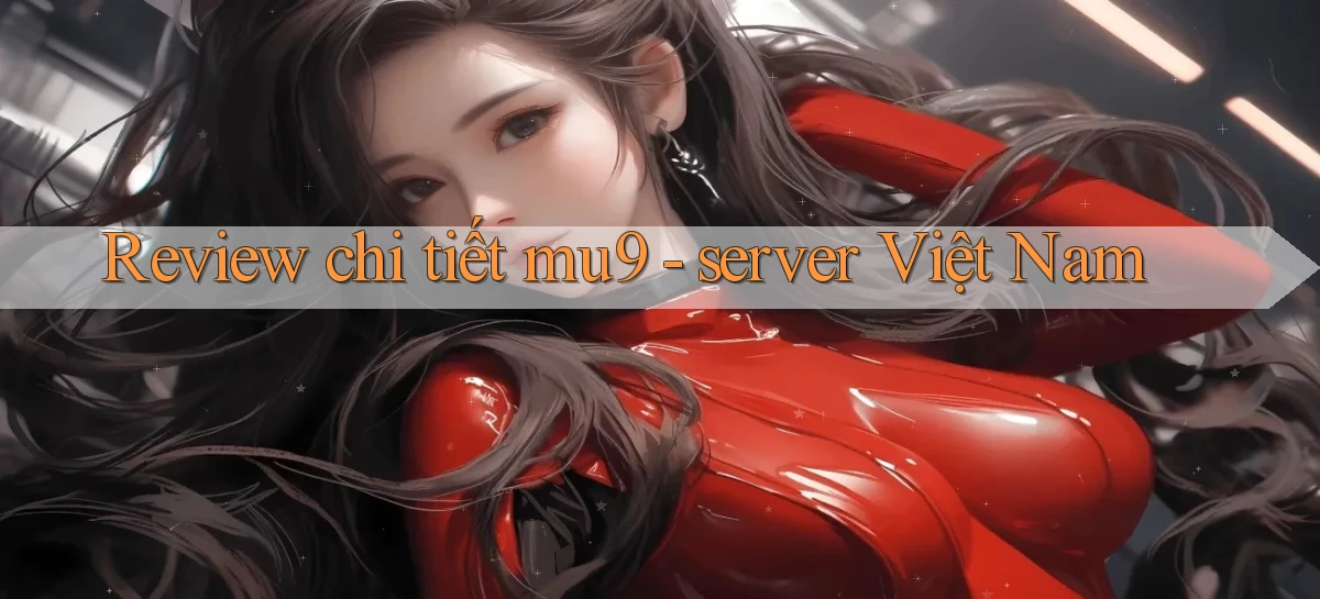 mu9   Cập Nhật 2026   Link Chơi Online Mọi Lúc