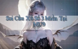soi cầu xổ số 3 miền tại mu9