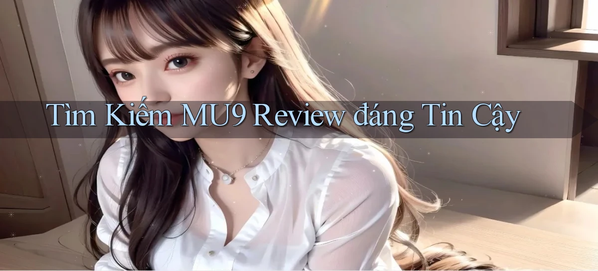 mu9   Cập Nhật 2026   Link Chơi Online Mọi Lúc