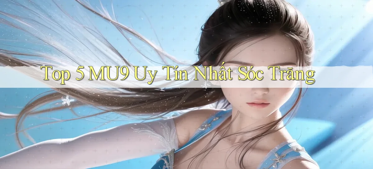 mu9   Cập Nhật 2026   Link Chơi Online Mọi Lúc