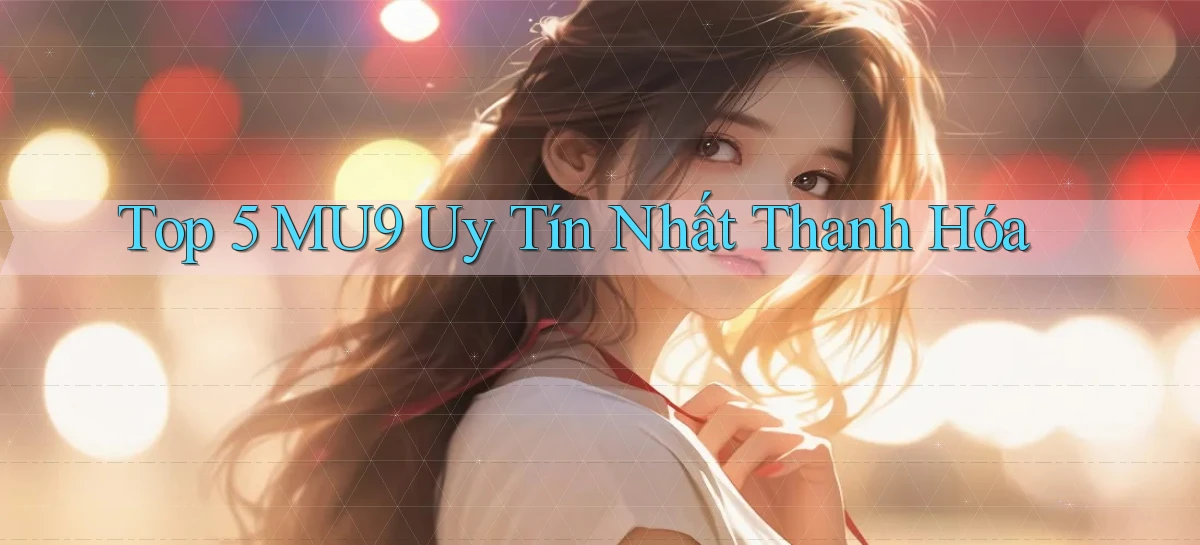 mu9   Cập Nhật 2026   Link Chơi Online Mọi Lúc