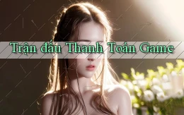 Trận đấu Thanh toán game
