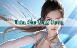 Trận đấu Ứng dụng