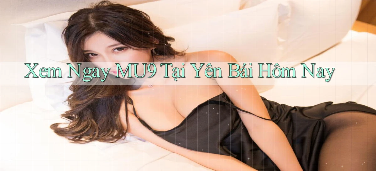 mu9   Cập Nhật 2026   Link Chơi Online Mọi Lúc